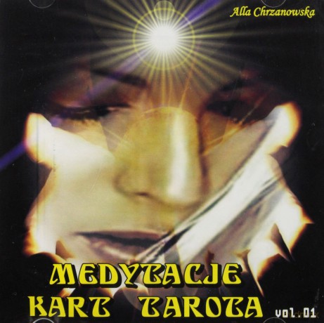 Medytacje Kart Tarota 1 - A.A.Chrzanowska  [CD]