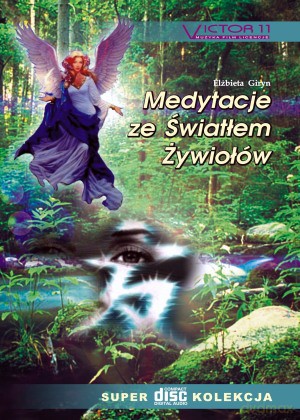 Medytacje ze Światłem Żywiołów  [CD]