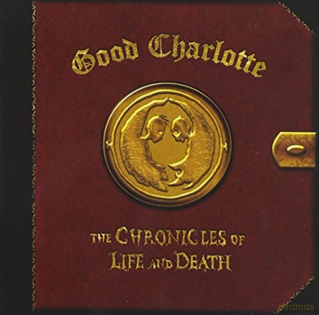 Good Charlotte-Chronicles Of Life And Death: Life [CD]