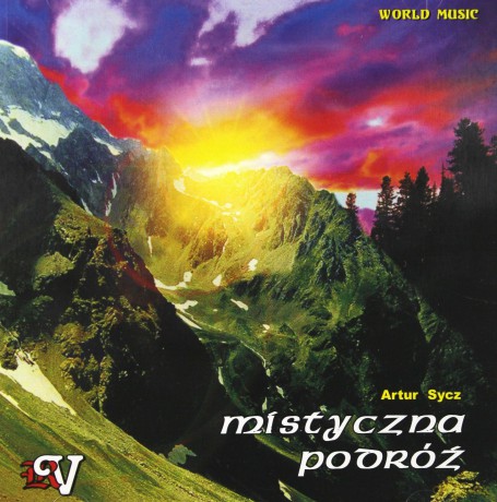 Mistyczna Podróż - Artur Sycz  [CD]