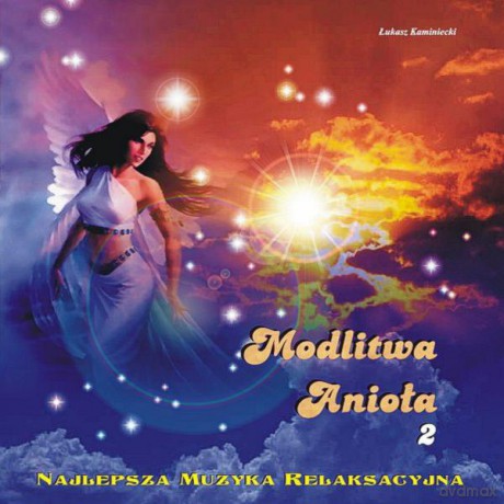 Modlitwa Anioła 2 - Łukasz Kaminiecki  [CD]