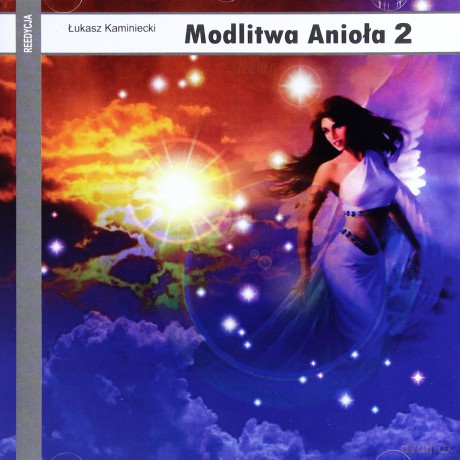 Modlitwa Anioła 2 - Łukasz Kaminiecki  [CD]