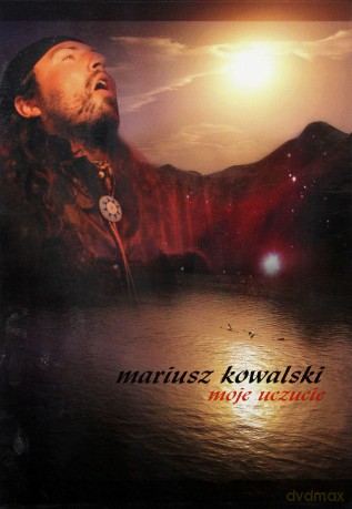 Moje Uczucie - Mariusz Kowalski  [CD]