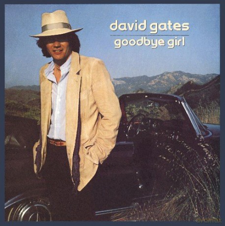 David Gates: Goodbye Girl [CD]