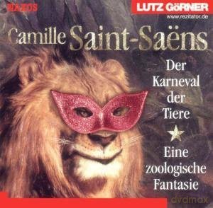 Lutz Görner: GÖRNER: Der Karneval der Tiere [CD]