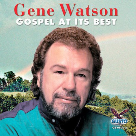 Gene Watson: Gospel At It's Best [CD]