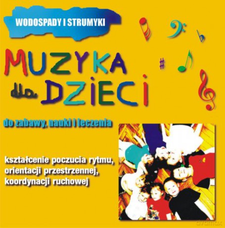 Wodospady i strumyki - Muzyka dla dzieci - Marcin Siwiec  [CD]
