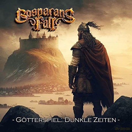 Bosparans Fall: Götterspiel: Dunkle Zeiten [CD]