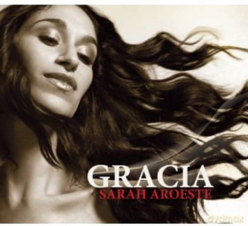 Sarah Aroeste: Gracia [CD]