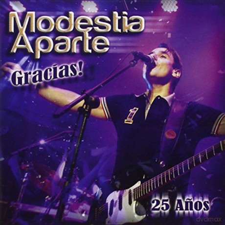 Modestia Aparte: Gracias - 25 Ańos [2CD]