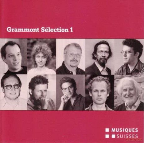 Basler Kammerorchester/+: Grammont Sélection 1 [2CD]