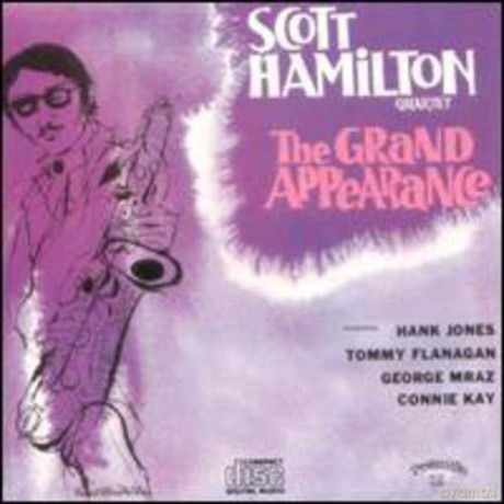 Scott Hamilton: Grand Appearance [CD]