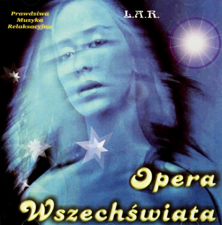 Opera Wszechświata - L.A.R.  [CD]