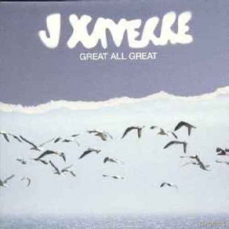 J. Xaverre: Great All Great (Digipack) [CD]