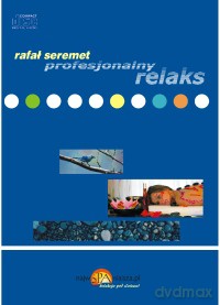 Profesjonalny Relaks - Rafał Seremet  [CD]