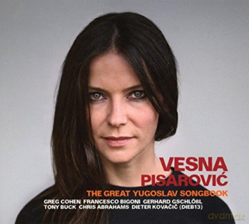 Vesna Pisarovic: Great Yugoslav Songbook [CD]