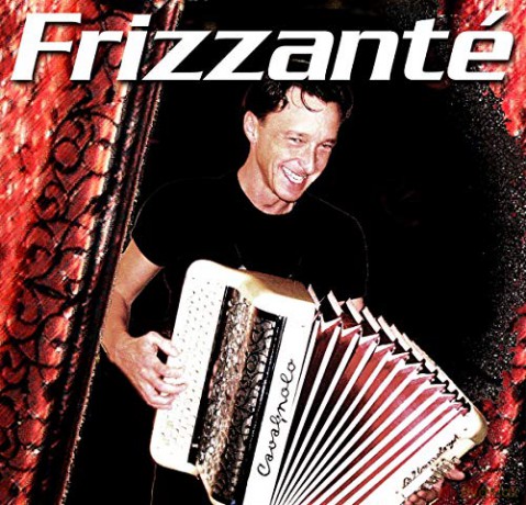 Frizzante: Greatest Accordeon Hits 1 [CD]