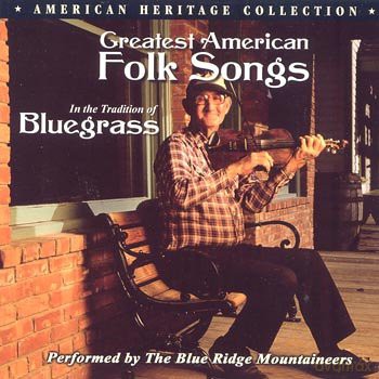 Greatest American Folk Songs In The Tradition Of B [CD]