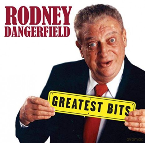 Rodney Dangerfield: Greatest Bits [CD]