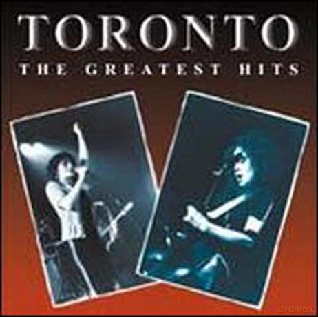 Toronto: Greatest Hits [CD]