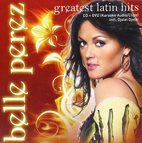 Belle Perez: Greatest Latin.. -Cd+Dvd- [2CD]