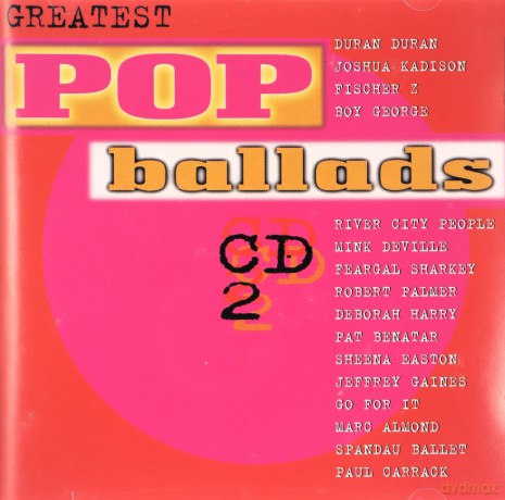 Greatest Pop Ballads [3CD]