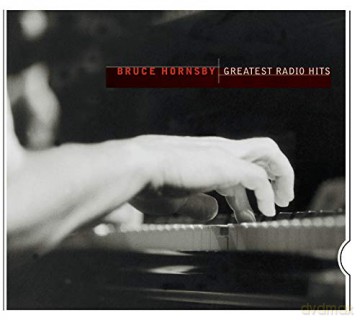 Bruce Hornsby: Greatest Radio Hits [CD]