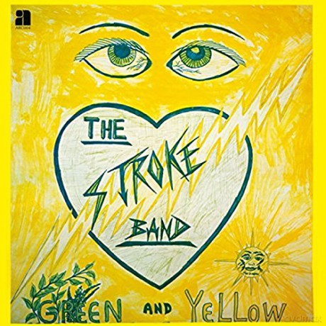 Stroke Band: Green And Yellow [CD]