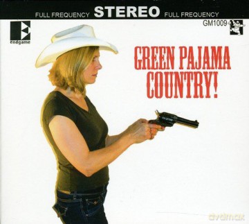 Green Pajamas: Green Pajama Country [CD]