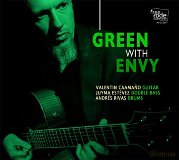 Valentin Trio Caamano: Green With Envy [CD]