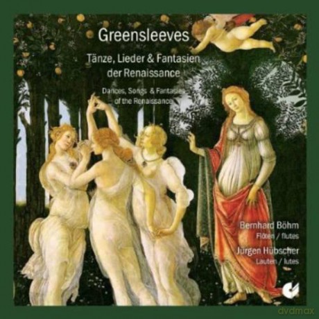 Greensleeves-Tänze,Lieder&Fantasien D.Renaissance [CD]