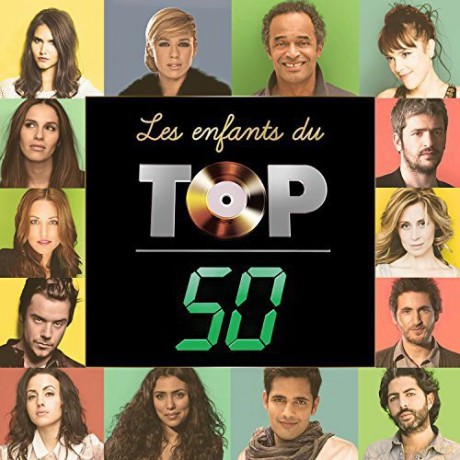 Les Enfants Du Top 50: Gregoire,zaz,fabian,badi... [CD]