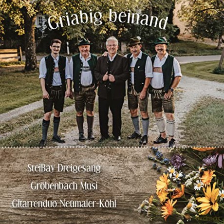 Steibay/Gröbenbach/Gitarrenduo Neumaier: Griabig Beinand [CD]