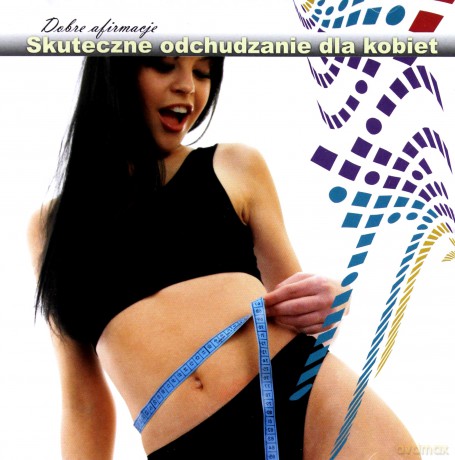 Skuteczne odchudzanie dla kobiet - dobre afirmacje  [CD]