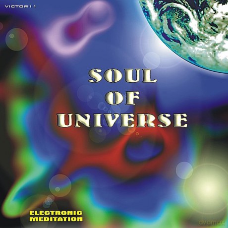 Soul of Universe - elektroniczna medytacja  [CD]