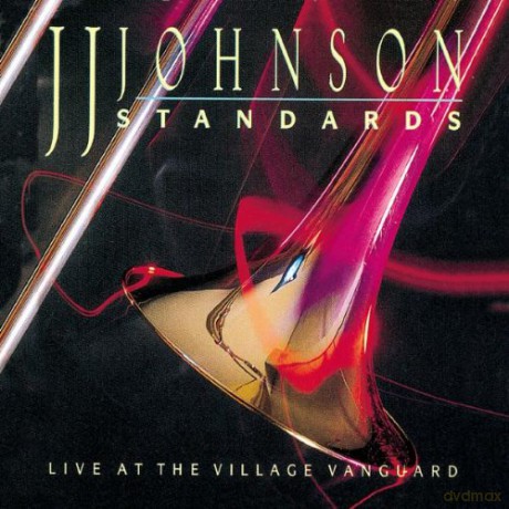 J.J. Johnson: Live At The Village Vanguard [CD]