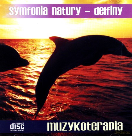 Symfonia Natury - Delfiny  [CD]