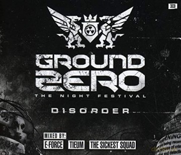 Ground Zero 2015: Ground Zero 2015 - Disorder [3CD]