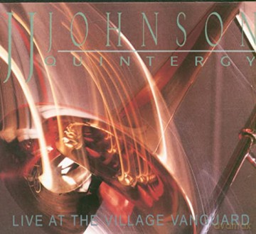 J.J. Johnson: Quintergy Live [CD]