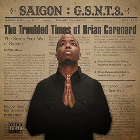 Saigon: Gsnt 3: The Troubled Times Of Brian Carenard [CD]