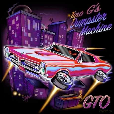 Tino Gs Dumpster Machine: Gto [CD]