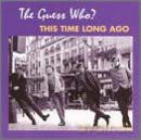 Guess Who-This Time Long Ago: Lost Sessions 67-68 [CD]