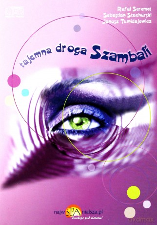 Tajemna Droga Szambali - Seremet, Stachurski, Tumidajewicz  [CD]