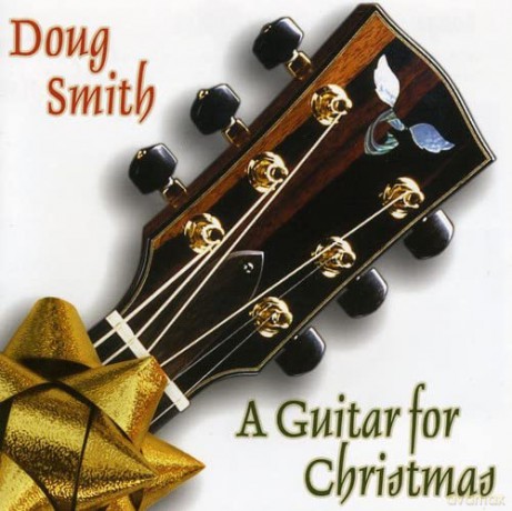 Doug Smith: Guitar For Christmas [CD]