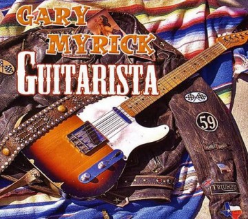Gary Myrick: Guitarista [CD]