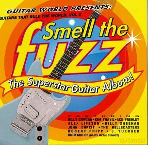 Guitars That Rule The World, Vol. 2: Smell The Fuz [CD]