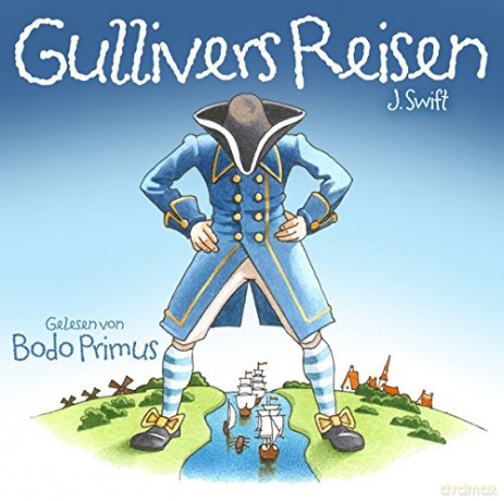 Gelesen Von Bodo Primus: Gullivers Reisen Von J.Swift [2CD]