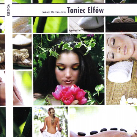 Taniec Elfów - Łukasz Kaminiecki (reedycja)  [CD]