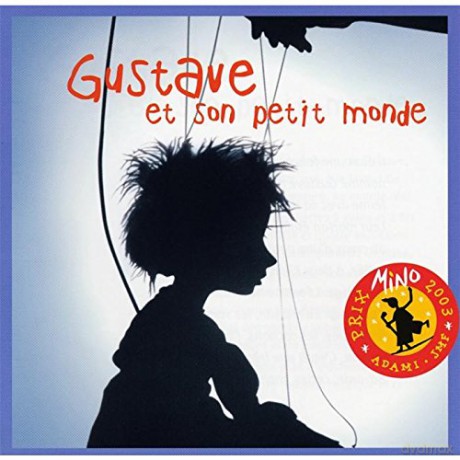 Isabelle Bal: Gustave Et Son Petit.. [CD]