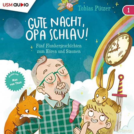 Tobias Pützer: Gute Nacht,Opa Schlau! (Teil 1) (Das Cd Hörbuch) [CD]